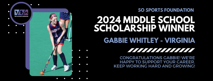 2024 HS Camp Scholarship Winner Whitley